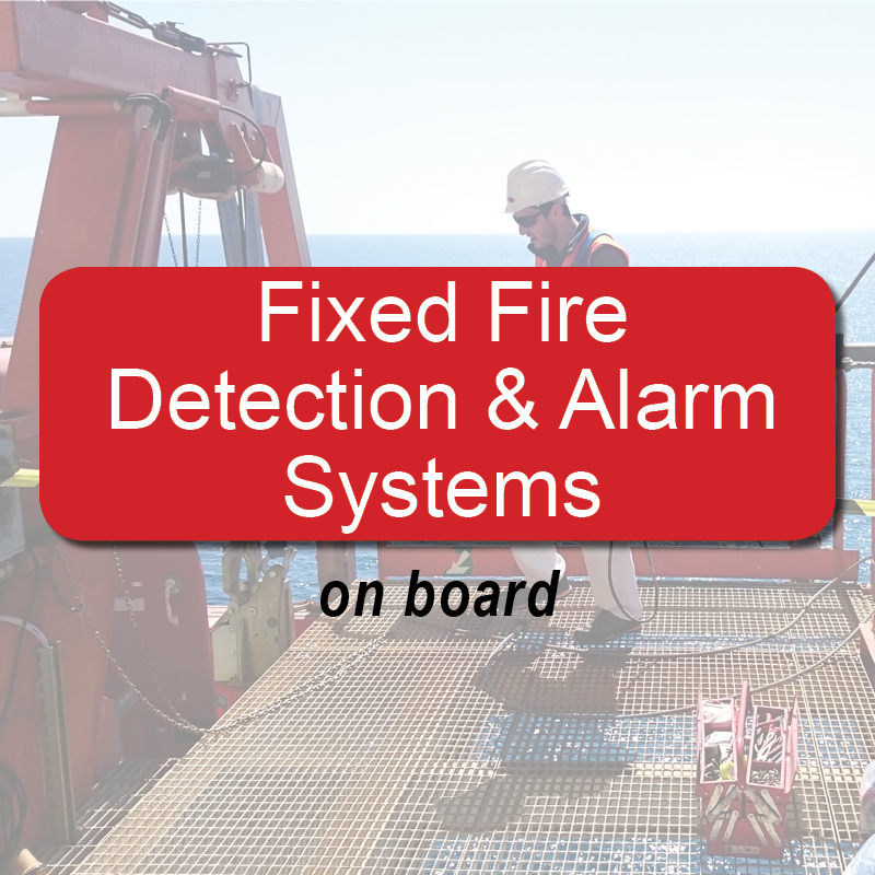 Fixed fire detection and alarm systems - on board image