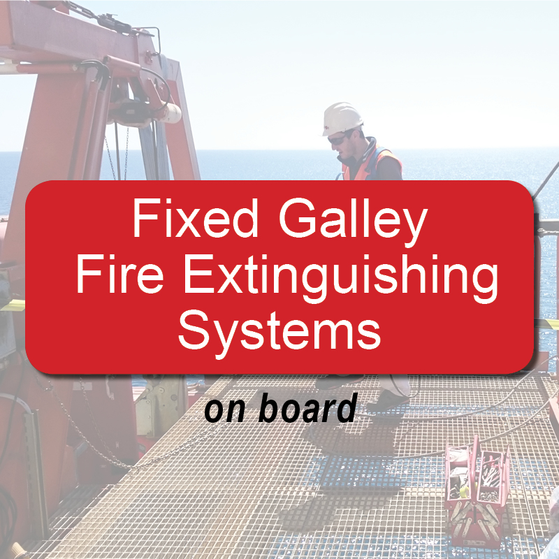 Fixed galley fire extinguishing systems - on board image
