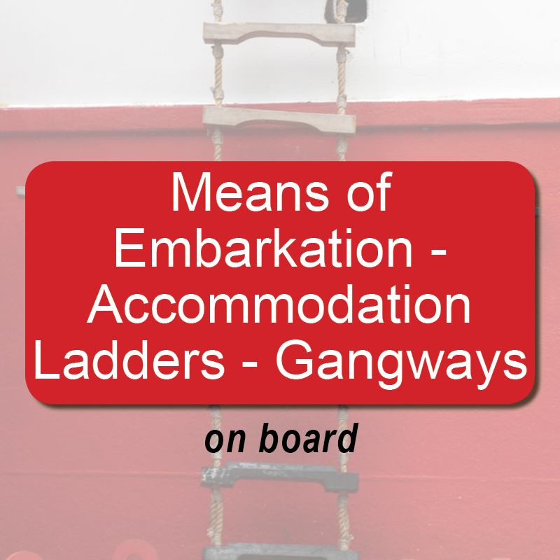 Means of embarkation - Accommodation ladders-gangways - on board image